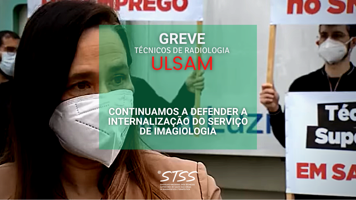 Greve dos Técnicos de Radiologia na ULSAM