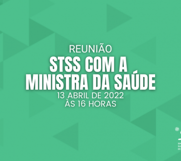 TSS reúne com a Ministra da Saúde - 13 de Abril 2020 às 16 horas