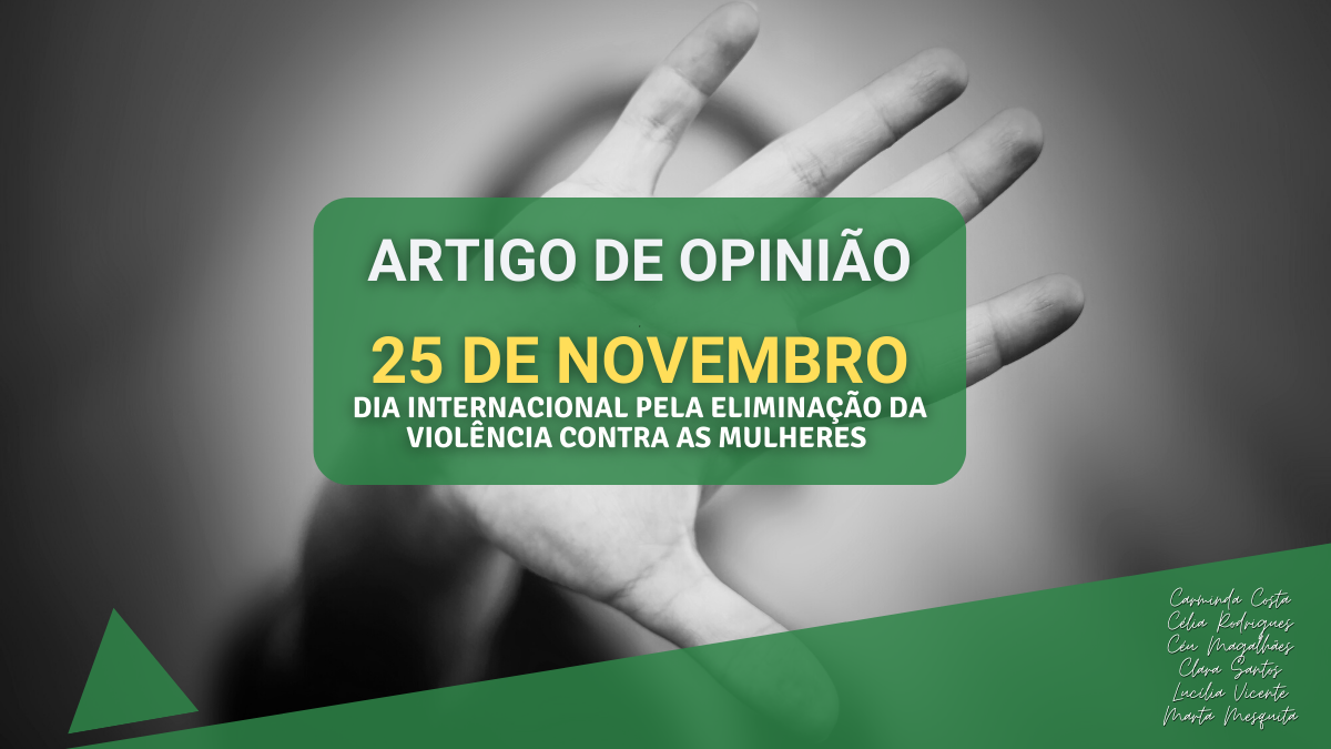 Dia Internacional pela eliminação da violência contra as mulheres