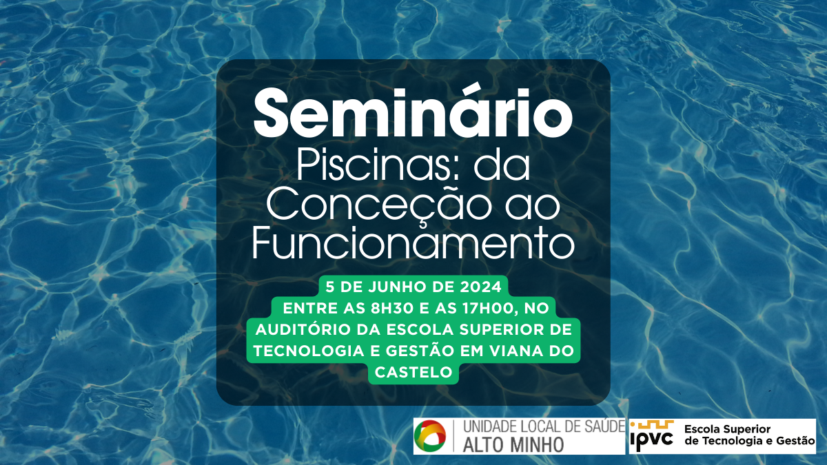 Seminário “Piscinas: da Conceção ao Funcionamento”