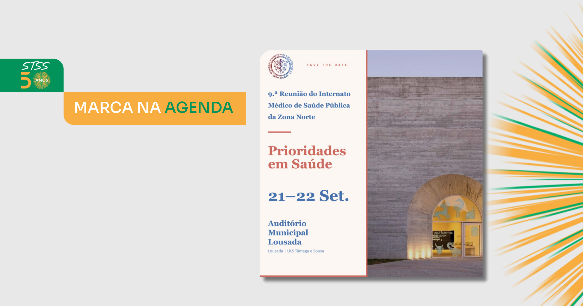 9.ª Reunião do Internato Médico de Saúde Pública da Zona Norte | ABERTO A TSDT de Saúde Ambiental